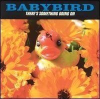 Babybird - The Life