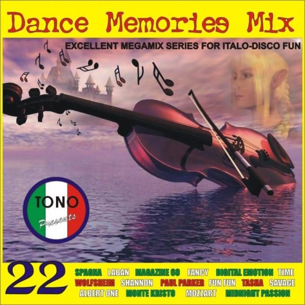 TONO - DANCE MEMORIES MIX -volume 22-