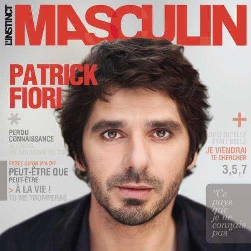 Patrick Fiori - Linstinct Masculin