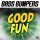 Bass Bumpers - Good Fun (DJ SHABAYOFF RMX)