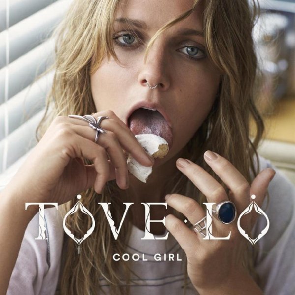 Tove Lo - Cool Girl