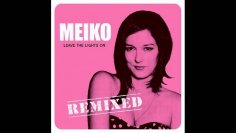 Meiko - Leave The Lights On (X Brain Remix)