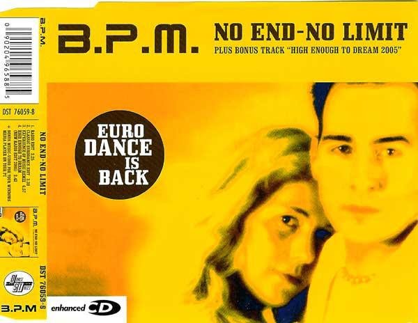 B.P.M - No End No Limit (Radio Mix)