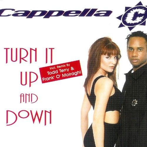 Cappella - Turn It Up & Down (UltraBooster Bootleg Mix)