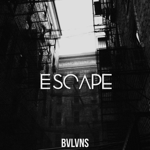 BVLVNS - Escape