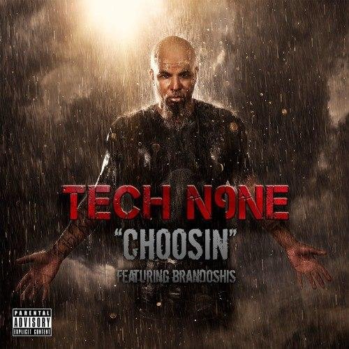 Tech N9ne - Choosin feat. Brandoshis