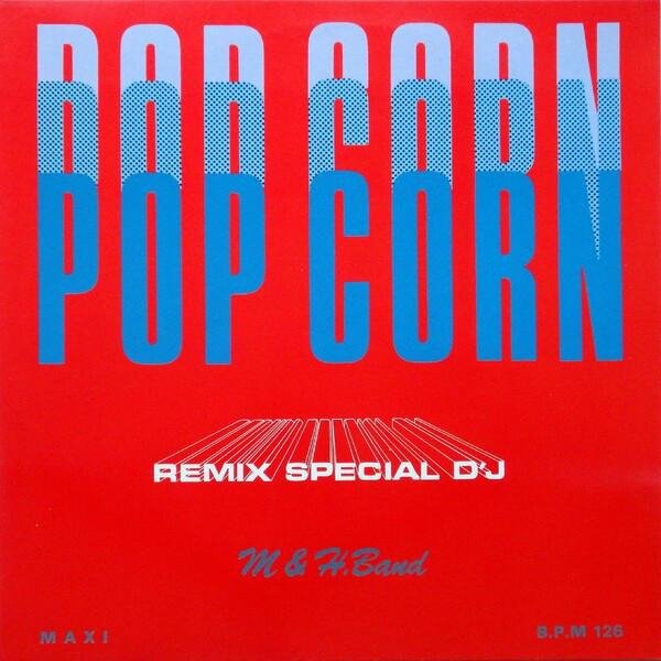 M & H Band - Pop Corn (Remix Version 87 Special D'J)