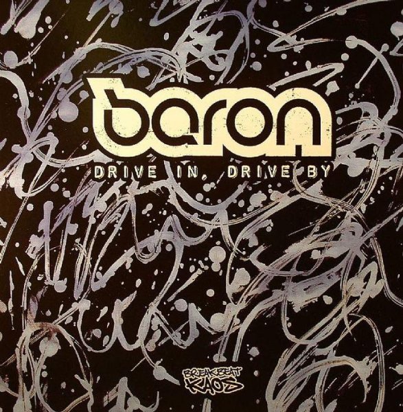 Baron - Drive In Drive By