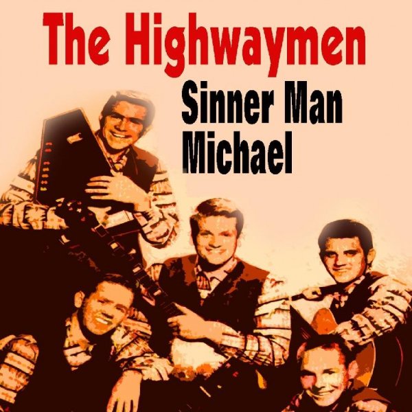 The Highwaymen - Ah Si Mon Moina