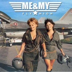 ME &amp; MY - FLY HIGH /// Album CD, 2001