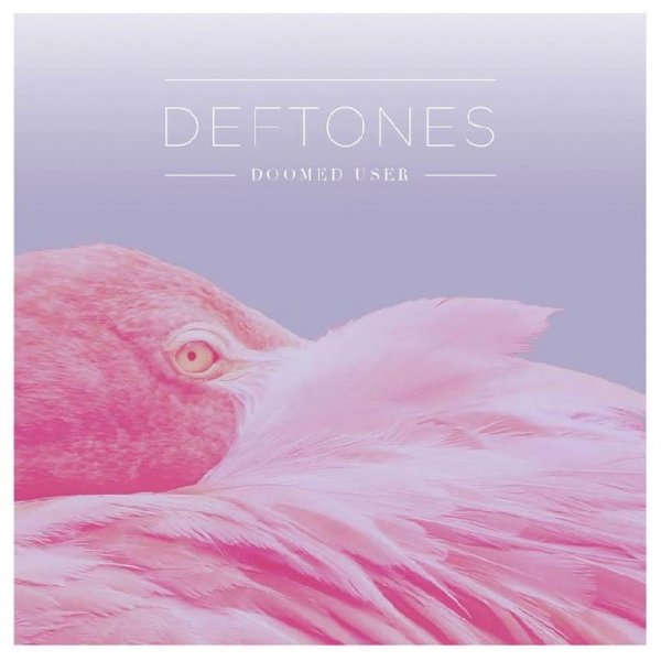 Deftones - Doomed User