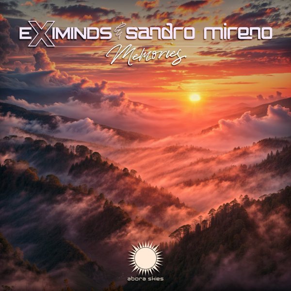 Eximinds & Sandro Mireno - Memories (Extended Mix)