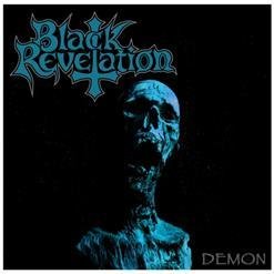 Black Revelation - There Is A Demon Inside Of Me