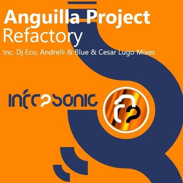 Anguilla Project - Refractory (Matt & Julian Remix)