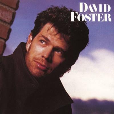 David Foster - Love Theme From St. Elmos Fire