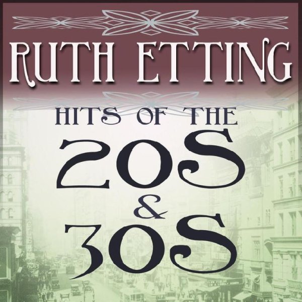 Ruth Etting - A Place To Call Home