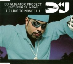 Dj Alligator feat. Dr. Alban - I Like To Move It  (Propane Remix)