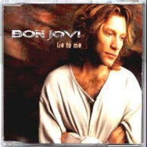 Bon Jovi - Lie To Me