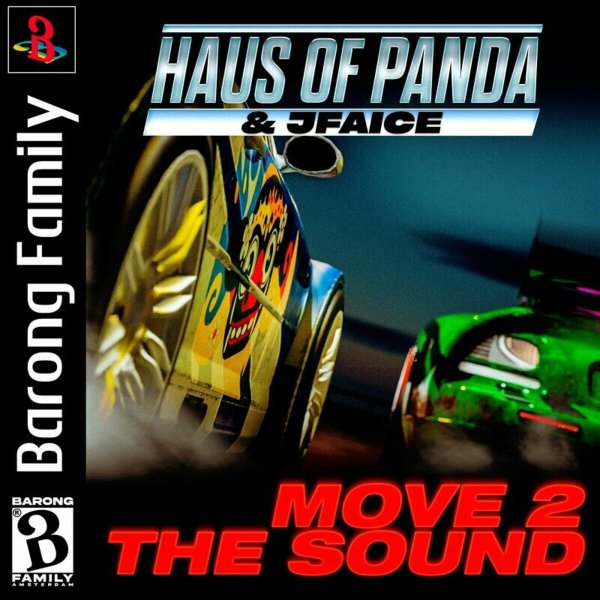 Haus of Panda & JFAICE - MOVE 2 THE SOUND