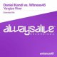 Daniel Kandi vs. Witness45 - Yangtze River (Extended Mix)