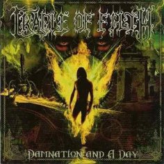 Cradle Of Filth - Babalon A.D. (So Glad For The Madness)