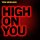 Tom Meighan - High On You