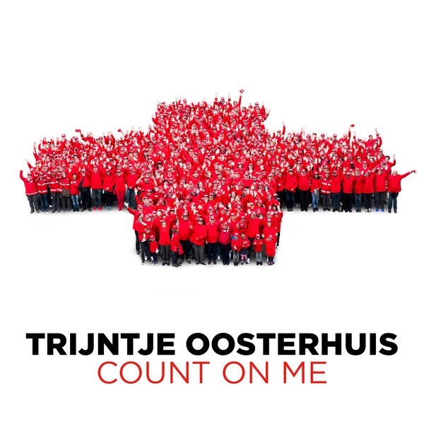 Trijntje Oosterhuis - Count on Me