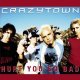 Crazy Town - Hurt You So Bad (feat. Rivers Cuomo) (Album Version)