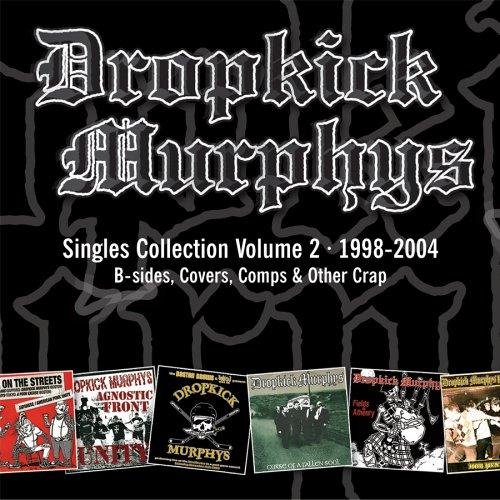 Dropkick Murphys - Never Again