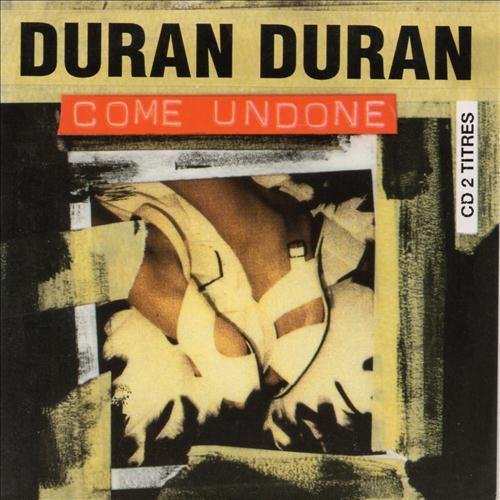 Duran Duran - Come Undone_1993