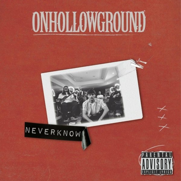 On Hollow Ground - Never Know