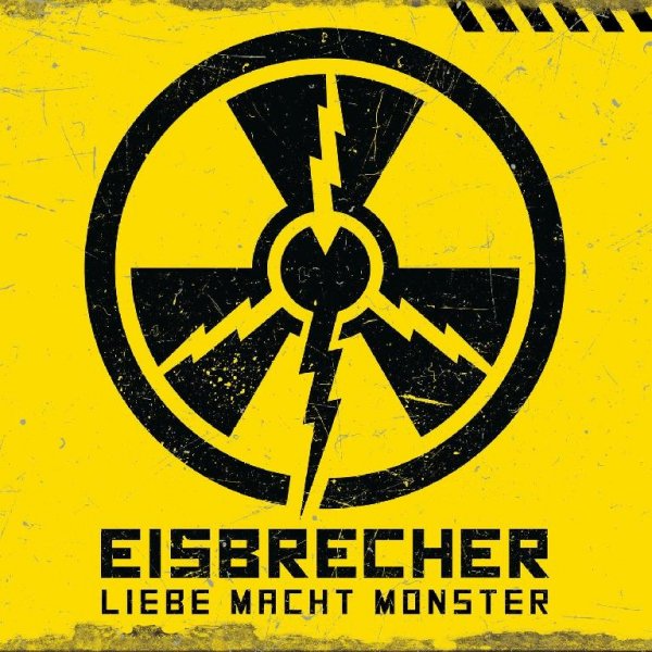 Eisbrecher - Liebe macht Monster