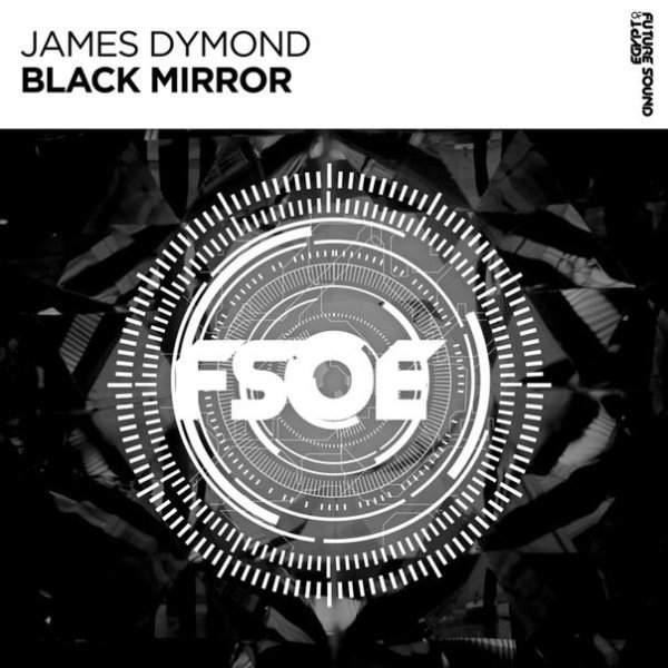 James Dymond - Black Mirror (Extended Mix)