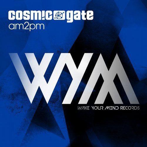 Cosmic Gate - am2pm (Extended Mix)