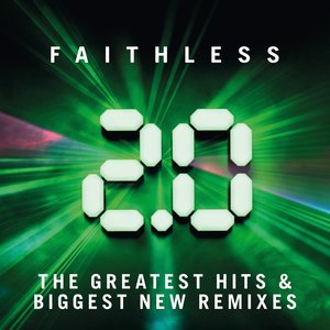 Faithless - We Come 1