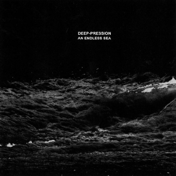 Deep-pression - ...And Endless Sea