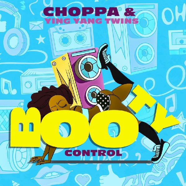 Choppa - Booty Control
