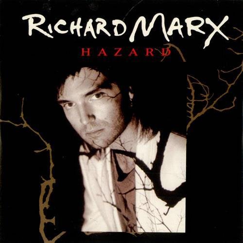 Richard Marx - Hazard_1991