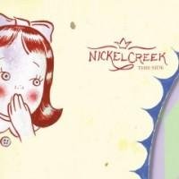 Nickel Creek - Speak