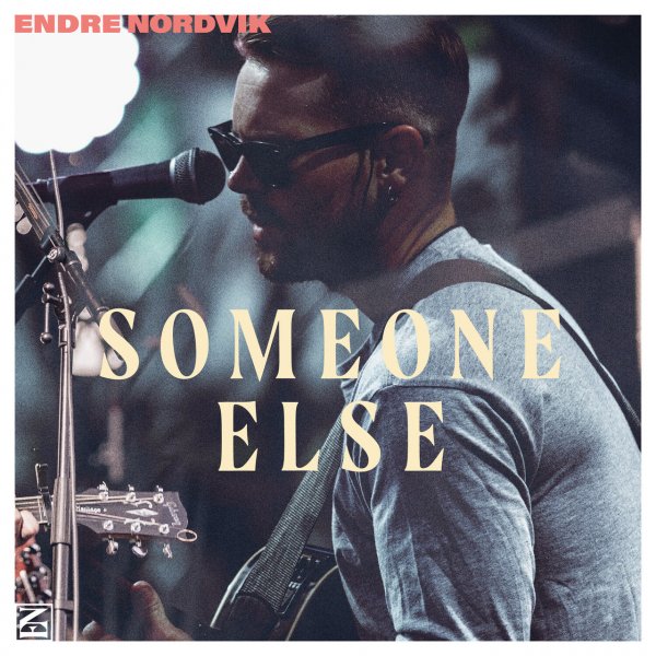 Endre Nordvik - Someone Else