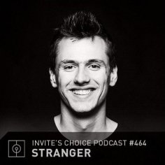 Stranger - Invite's Choice Podcast 464