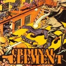 Criminal Element - Career Criminal