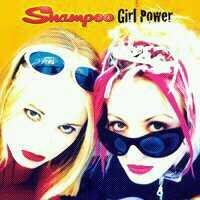 SHAMPOO - Girl Power