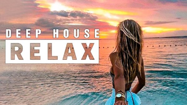 Miss Deep - Deep House Relax Style Music Summer 2021 #51