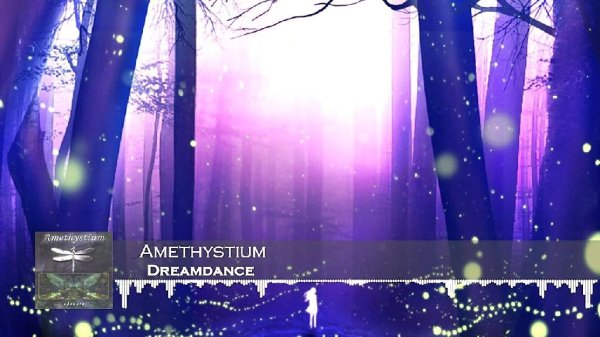 Amethystium - Dreamdance