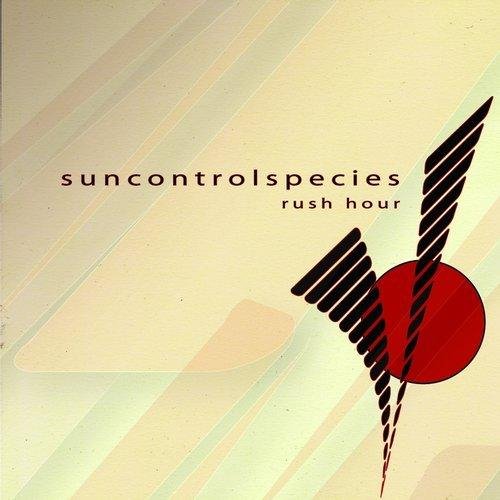 Sun Control Species - Rush Hour (Wombat Edit)