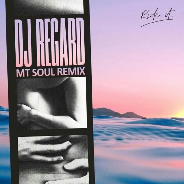 Regard - Ride It (MT SOUL Remix)