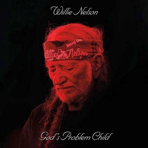 Willie Nelson - God's Problem Child