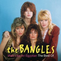The Bangles - Walk Like An Egyptian.