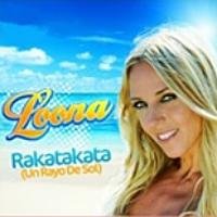 Loona - Rakatakata Un Rayo De Sol